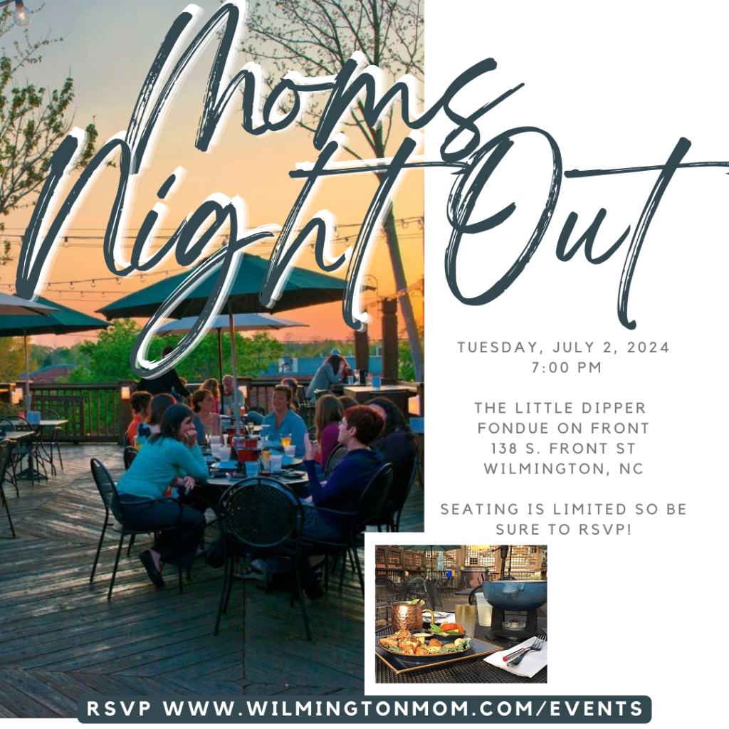 Moms Night Out - Little Dipper