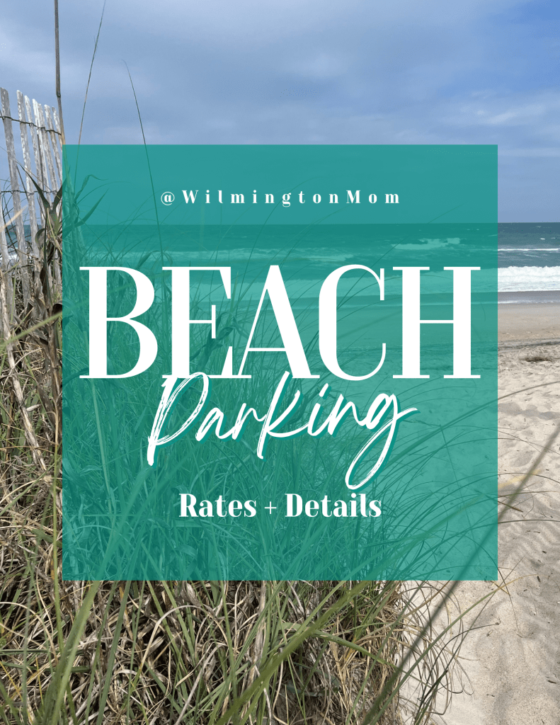 2025 Beach Parking Fees Near Wilmington, NC: A Comprehensive Guide